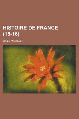 Cover of Histoire de France (15-16)
