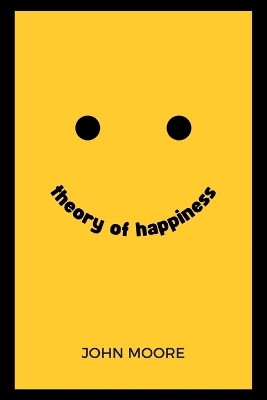 Book cover for Theory of Happiness