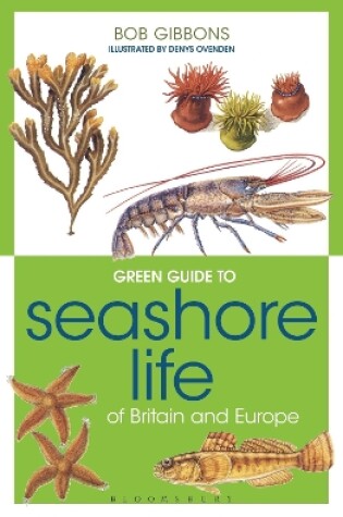 Cover of Green Guide to Seashore Life Of Britain And Europe