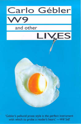 Book cover for W9 and Other Lives
