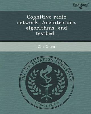 Book cover for Cognitive Radio Network: Architecture