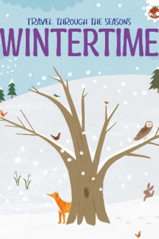 Cover of WINTERTIME Travel Through The Seasons