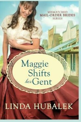 Cover of Maggie Shifts her Gent