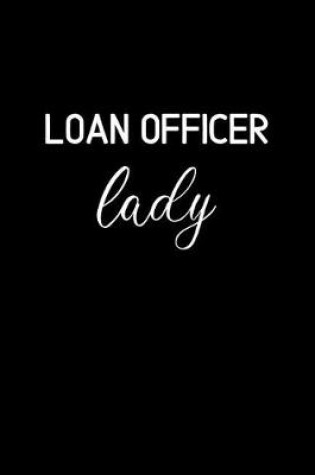 Cover of Loan Officer Lady