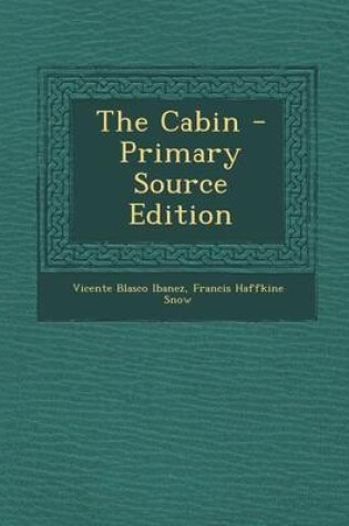 Cover of The Cabin - Primary Source Edition
