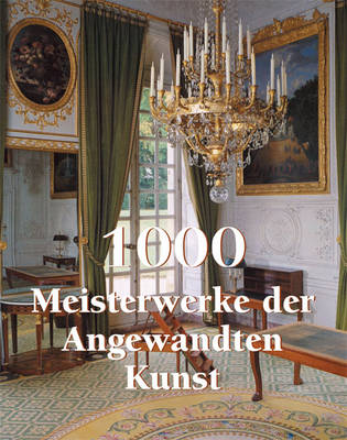 Book cover for 1000 Meisterwerke der Angewandten Kunst