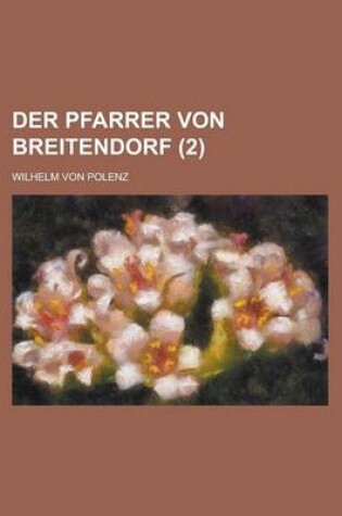 Cover of Der Pfarrer Von Breitendorf (2 )