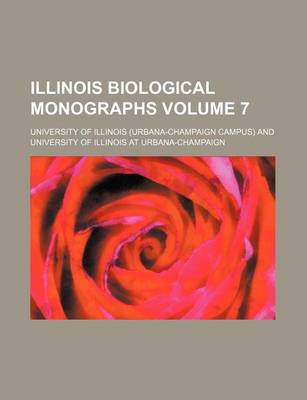 Book cover for Illinois Biological Monographs Volume 7