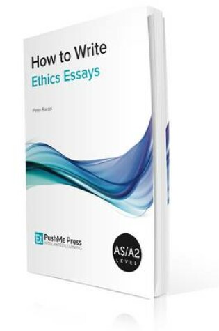 Cover of How to Write Ethics Essays