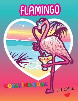 Cover of Flamingo Coloring Books for Girls