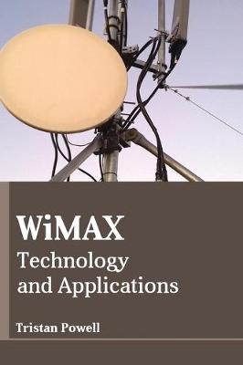 Book cover for Wimax: Technology and Applications