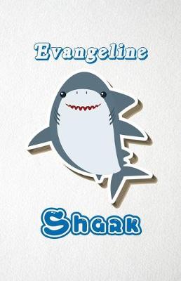 Book cover for Evangeline Shark A5 Lined Notebook 110 Pages