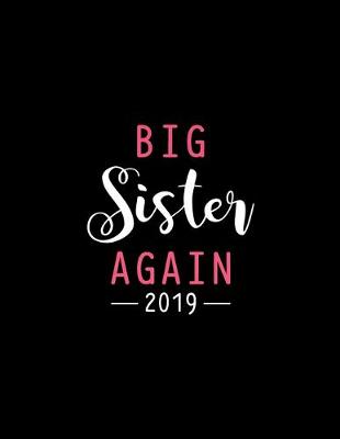 Book cover for Big Sister Again 2019