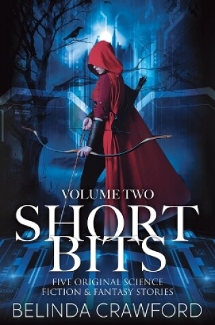 Cover of Short Bits, Volume 2