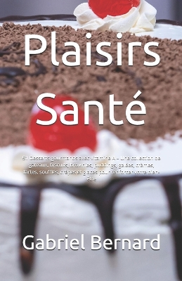 Book cover for Plaisirs Santé