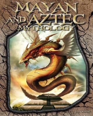 Cover of Mayan and Aztec Mythology