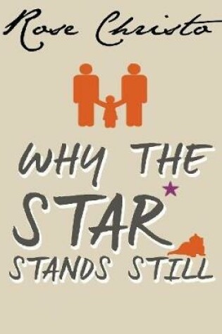 Cover of Why the Star Stands Still