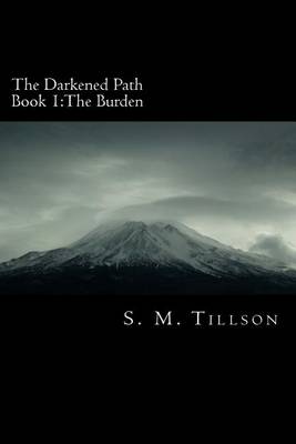 Book cover for The Darkened Path Book 1