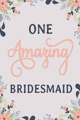 Book cover for One Amazing Bridesmaid