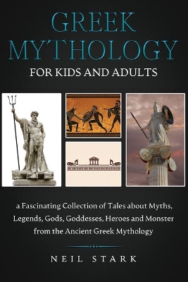 Book cover for Greek Mythology for Kids and Adults