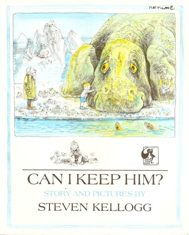 Book cover for Kellogg Steven : Can I Keep Him? (Pbk)