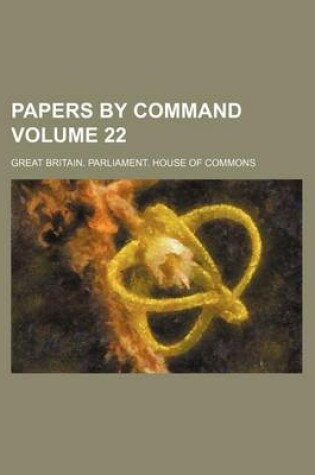 Cover of Papers by Command Volume 22