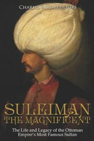 Cover of Suleiman the Magnificent