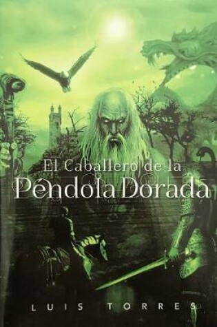 Cover of El Caballero de la Péndola Dorada