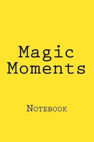 Cover of Magic Moments