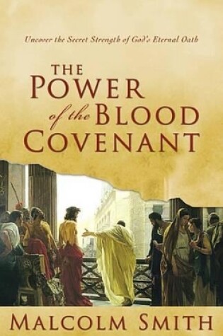 Cover of The Power of the Blood Covenant