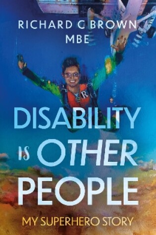 Cover of Disability is Other People