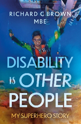 Book cover for Disability is Other People