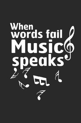 Book cover for When Words Fail Music Speaks