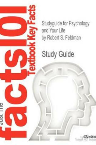 Cover of Studyguide for Psychology and Your Life by Feldman, Robert S., ISBN 9780073403137