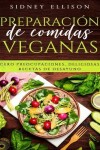 Book cover for Preparación de Comidas Veganas