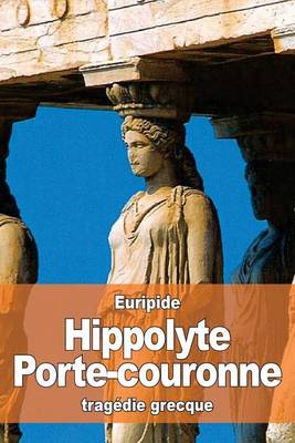 Book cover for Hippolyte Porte-couronne