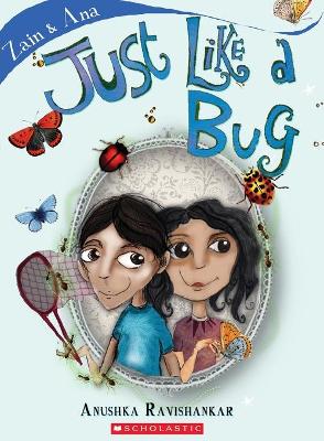 Book cover for Zain & Ana#03 Just Like a Bug