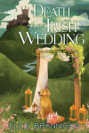 Book cover for Death at an Irish Wedding