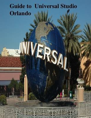 Book cover for Guide to Universal Studio Orlando