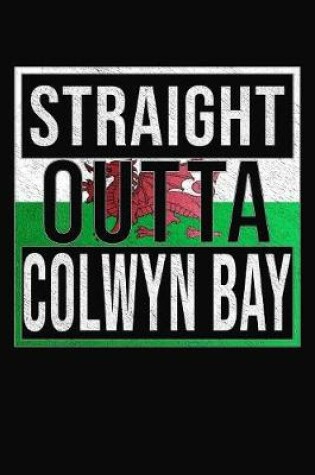 Cover of Straight Outta Colwyn Bay