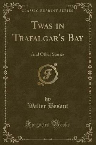 Cover of Twas in Trafalgar's Bay