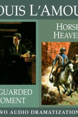 Cover of CD: Unguarded Moment/Horse Heaven