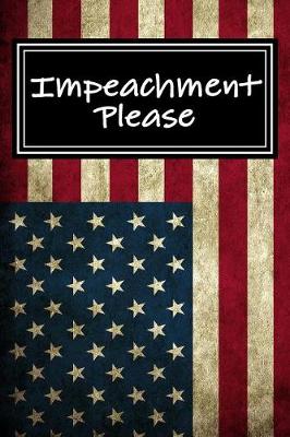 Book cover for Impeachment Please