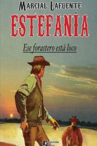 Cover of Ese forastero esta loco