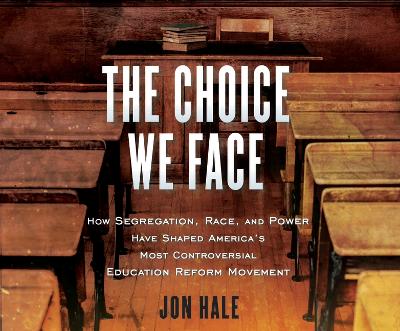 Book cover for The Choice We Face