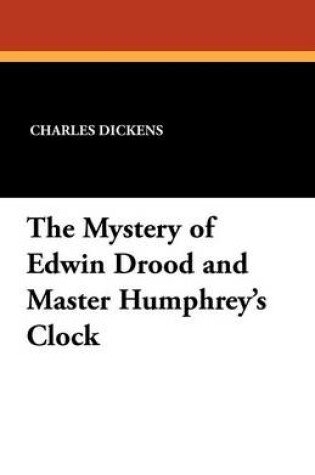 Cover of The Mystery of Edwin Drood and Master Humphrey's Clock