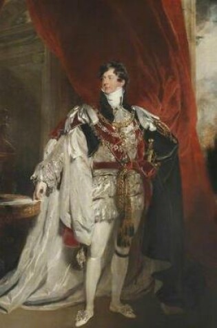 Cover of 1820 King George IV of England Painted by Thomas Lawrence Rococo Journal