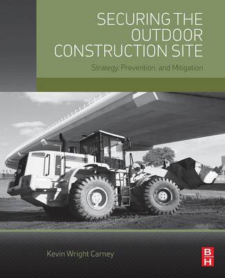 Cover of Securing the Outdoor Construction Site