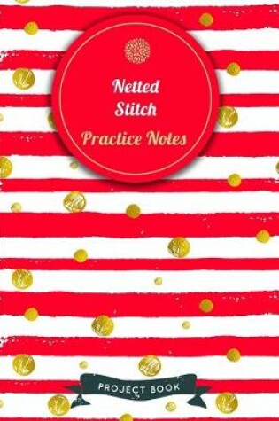Cover of Netted Stitch Practice Notes