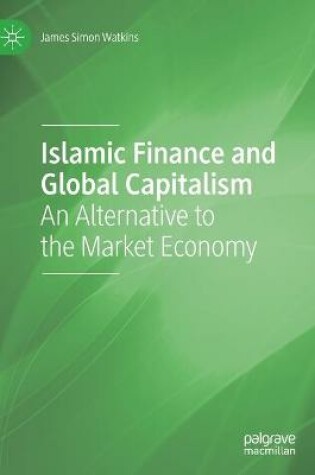 Cover of Islamic Finance and Global Capitalism